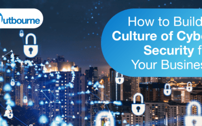 Building A Cybersecurity Culture In Your Company