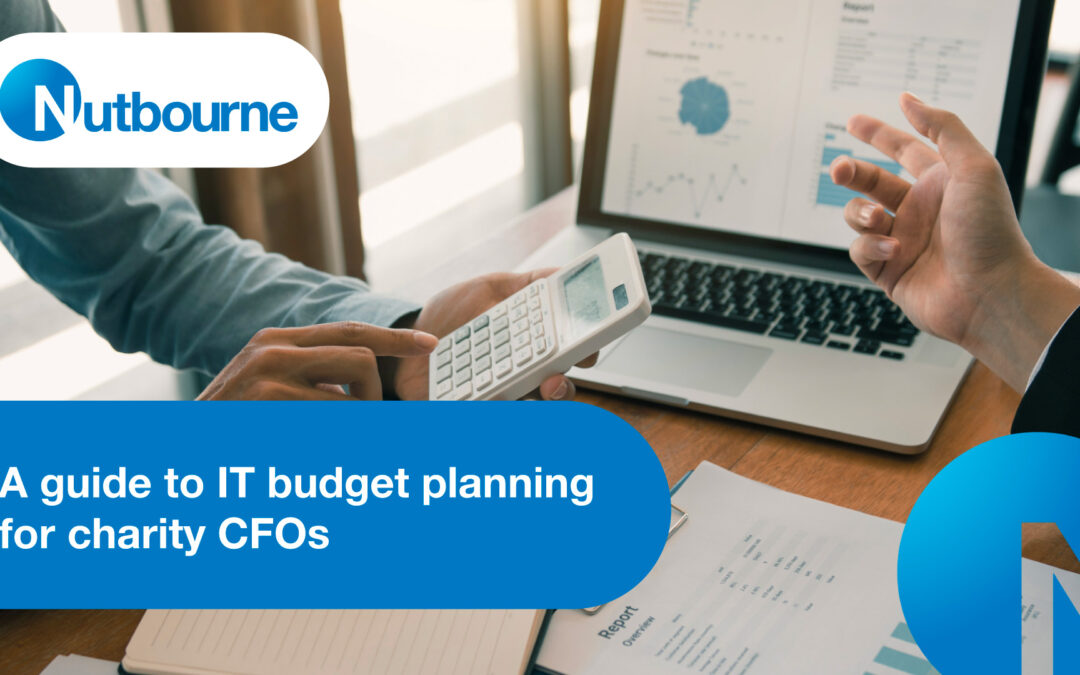 A guide to IT budget planning for charity CFOs