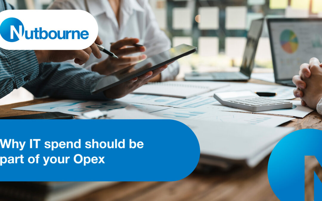 Why IT spend should be part of your Opex
